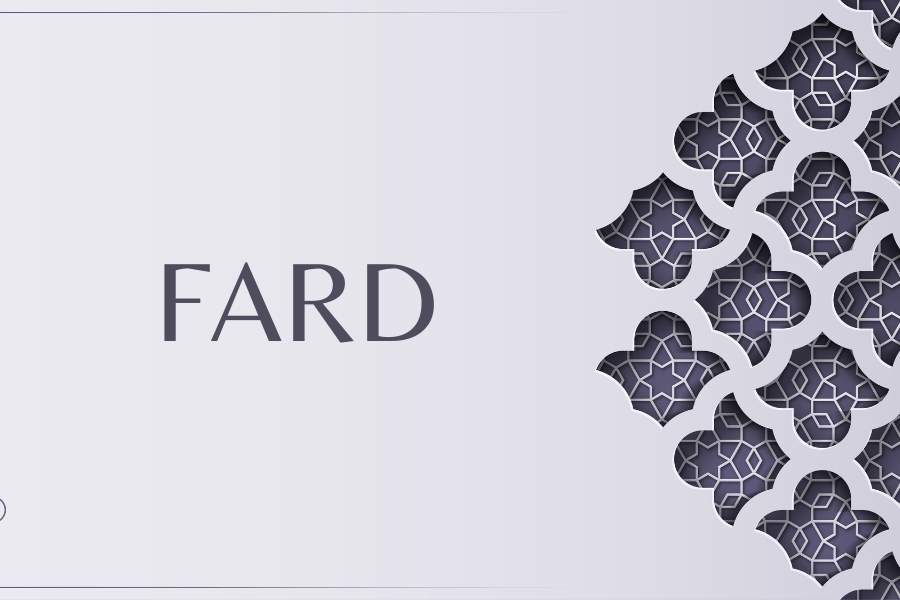 Découvrir que signifie ''Fard'' en Islam
