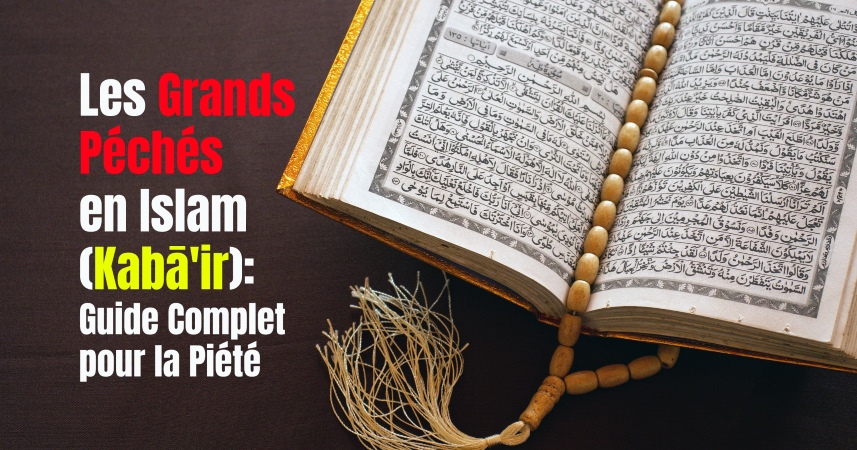 Les Grands Péchés en Islam