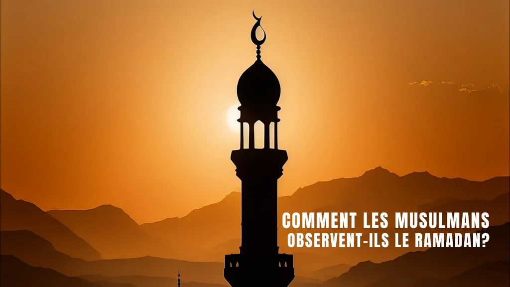 Ramadan 2024: Tout ce qu'il faut savoir sur le jeûne des musulmans 4 Comment les musulmans observent-ils le Ramadan