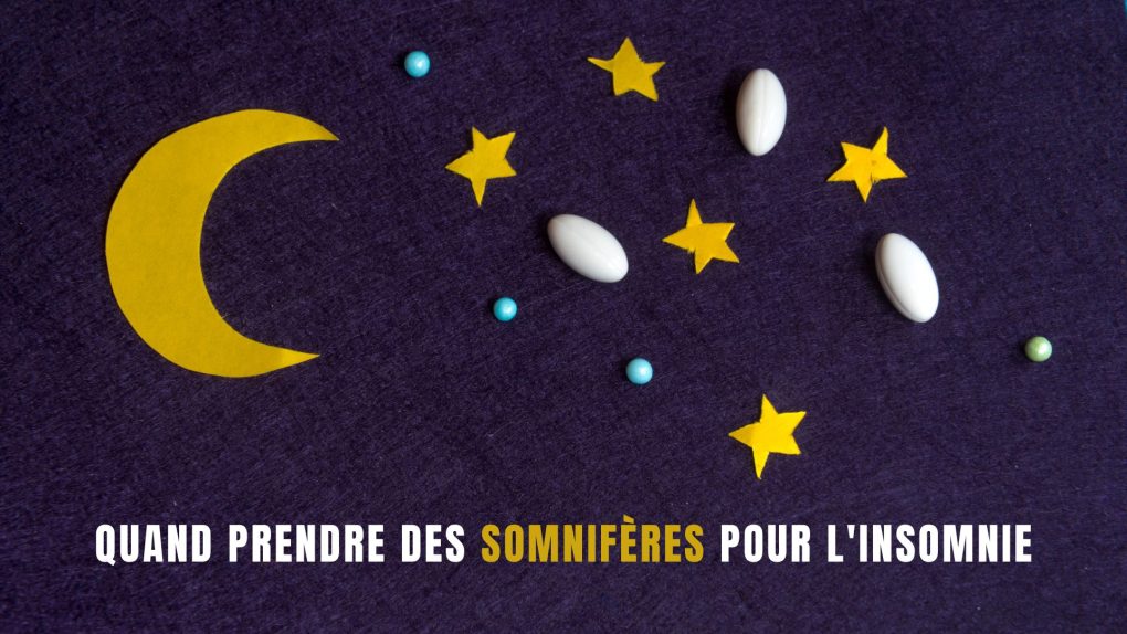 Quand prendre des somnifères pour l'insomnie