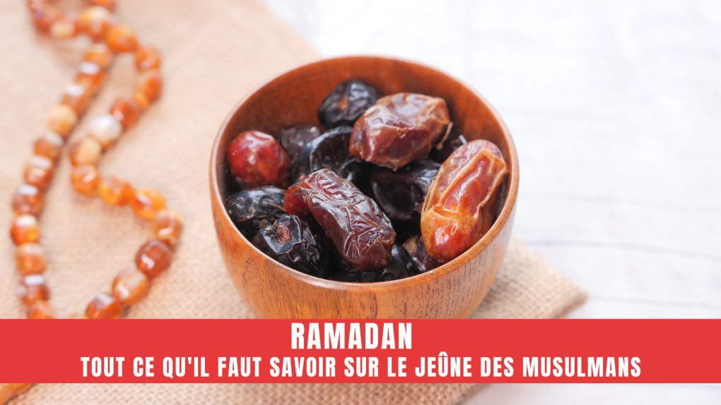 Ramadan 2024: Tout ce qu'il faut savoir sur le jeûne des musulmans