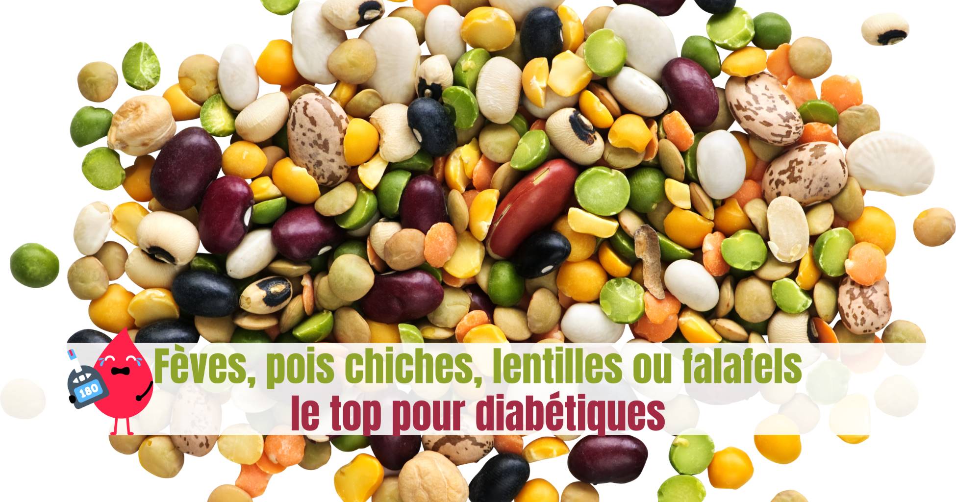 Fèves, pois chiches, lentilles ou falafels le top pour diabétiques